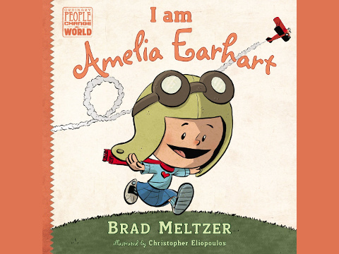 I am Amelia Earhart by Brad Meltzer (Credit: Brad Meltzer/Christopher Elipoulos)