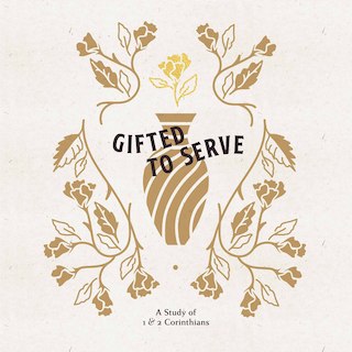 Gifted to Serve - Foundations Bible Studies