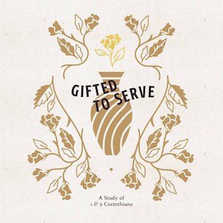 Gifted to Serve - Foundations Bible Studies