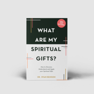 What Are My Spiritual Gifts?