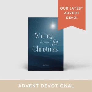 Waiting for Christmas: An Invitation to Wait, Wonder, and Worship
